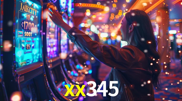 Sinta a adrenalina dos jogos de cassino com xx345